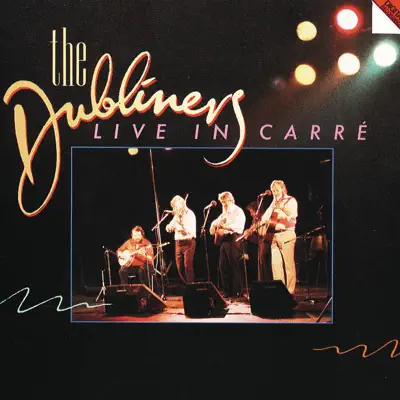 Live In Carré - The Dubliners