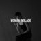 Woman in Black (feat. Arana Augustvth) - Carry On lyrics