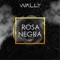 Rosa Negra - Wally lyrics