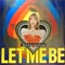 Let Me Be (Alternative) artwork