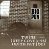 Twinz (Deep Cover '98) [feat. Fat Joe] EP