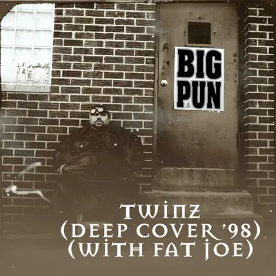 Twinz (Deep Cover '98) [feat. Fat Joe] EP - Big Punisher