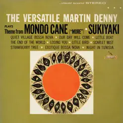 The Versatile Martin Denny - Martin Denny The Versatile Martin Denny - Martin Denny