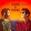 Flores e Pedras - Single