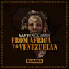 From Africa to Venezuelan song lyrics
