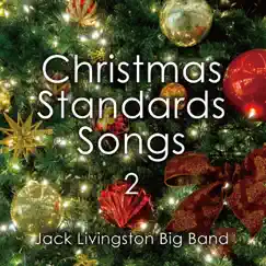 クリスマス・スタンダード・ソングス 2 by Jack Livingston Big Band album reviews, ratings, credits