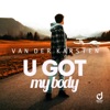 U Got My Body - EP