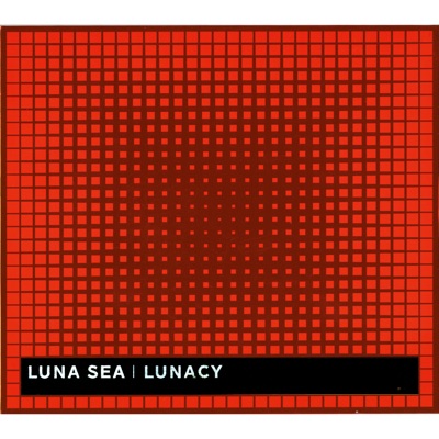 Lunacy - Luna Sea