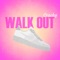 Walk Out - Cracky lyrics