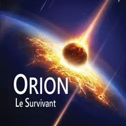Le survivant - Orion