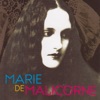 Marie de Malicorne, 2005