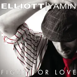 Fight for Love - Single - Elliott Yamin
