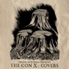 Tegan and Sara Present The Con X: Covers artwork