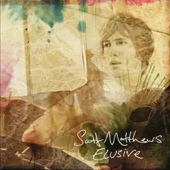 Elusive - EP - Scott Matthews