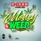 Money & Weed - D Icon lyrics