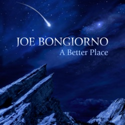 Joe Bongiorno - A Better Place