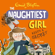 Anne Digby - The Naughtiest Girl: Naughtiest Girl Keeps A Secret
