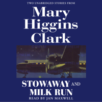Mary Higgins Clark - Stowaway and Milk Run (Abridged) artwork
