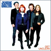 Justine and the Unclean - Love Got Me into This Mess
