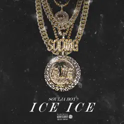 Ice Ice - Single - Soulja Boy Tell Em Ice Ice - Single - Soulja Boy Tell Em