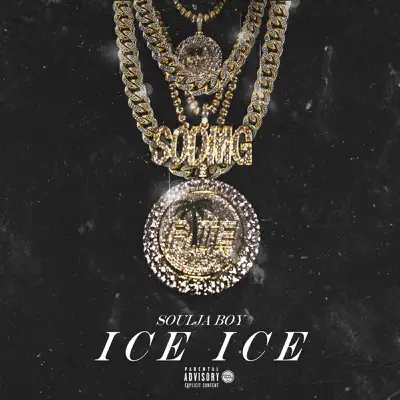 Ice Ice - Single - Soulja Boy Tell Em