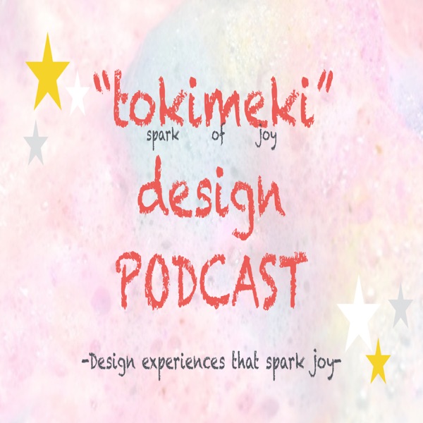 "Tokimeki" Design Podcast cover