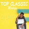 Top Classic Mixtape - DJ LAWY lyrics