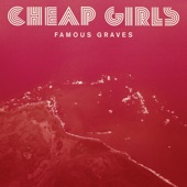 Cheap Girls - Knock Me Over