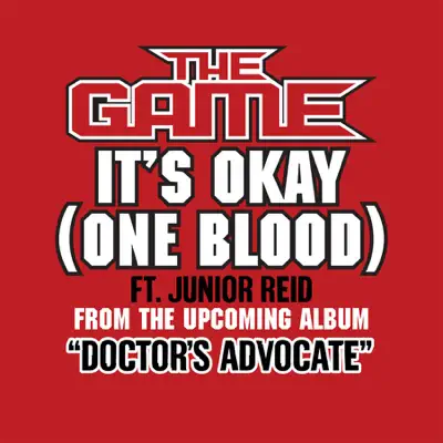 It's Okay (One Blood) - Single - The Game