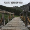 Psalms: Word for Word, Vol. 1 - EP
