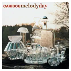 Melody Day - Single - Caribou