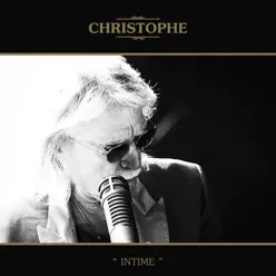 Intime (Deluxe Version) - Christophe