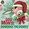 Dominick the Donkey (The Italian Christmas Donkey) by Lou Monte iTunes Track 2