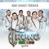 Aquí Sigues Todavía - Single album lyrics, reviews, download