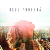 Deus Proverá artwork