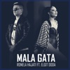 Mala Gata (feat. Elgit Doda) - Single
