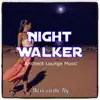 Stream & download Night Walker (Studio One) - Single