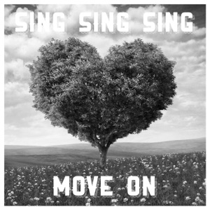 Sing Sing Sing - Move On - Line Dance Music