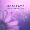 Meditate Forever on the Truth