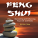 Kim Chow - Feng Shui: Decorating and Enhancing Your Life and Home (Unabridged)