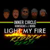 Light My Fire (Riddim Remix) - Single album lyrics, reviews, download