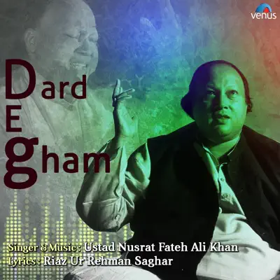 Dard-e-Gham - Single - Nusrat Fateh Ali Khan