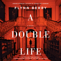 Flynn Berry - A Double Life (Unabridged) artwork