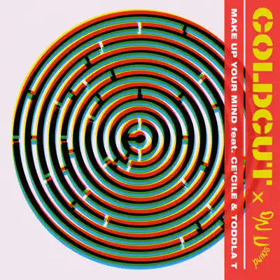 Make up Your Mind (feat. Adrian Sherwood) - Coldcut