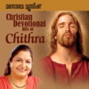 Christian Devotional K S Chitra Hits, 2018