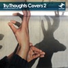Tru Thoughts Covers 2, 2015