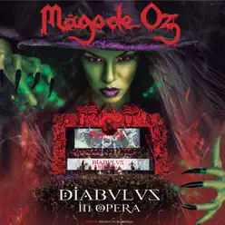 Diabulus in Opera (Live) - Mago de Oz