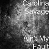 Ain't My Fault - Single