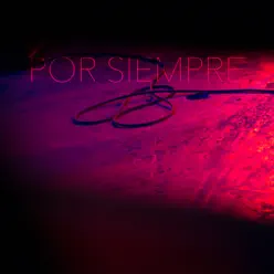 Por Siempre (feat. Ney Tovar) - Single - Mas Por Amor