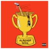 Already Won - Single